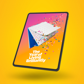 The Year of Living Brilliantly